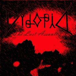 Dystopia (NL) : The Last Assault